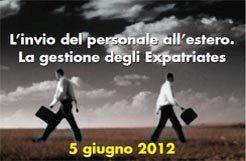 L`internazionalizzazione delle imprese italiane e la gestione degli expatriates: aspetti di criticit� per le aziende